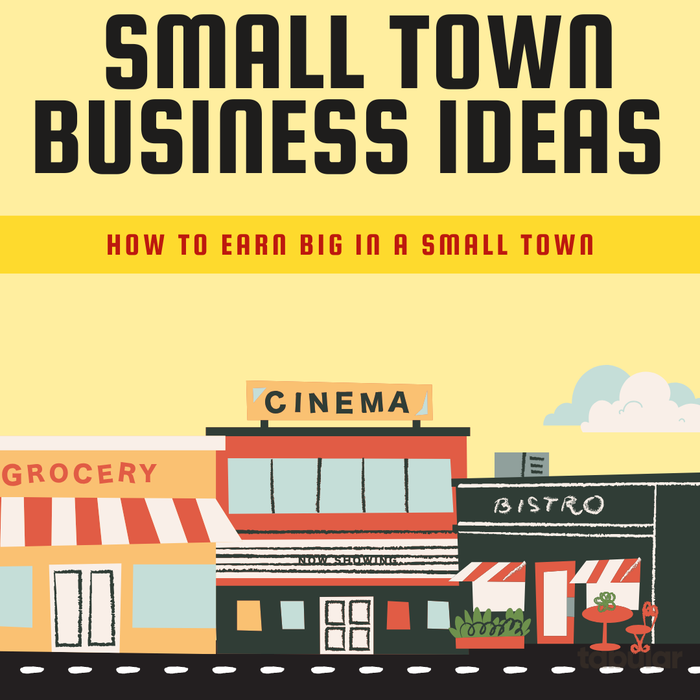Small town business ideas